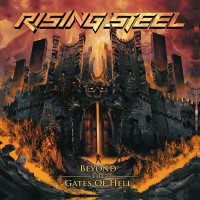 Purchase Rising Steel - Beyond The Gates Of Hell
