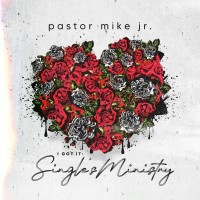 Purchase Pastor Mike Jr. - I Got It: Singles Ministry Vol. 1 (Deluxe Video Edition)