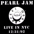 Buy Pearl Jam - Live In NYC 12/31/92 Mp3 Download