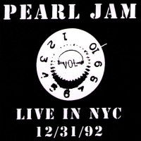 Purchase Pearl Jam - Live In NYC 12/31/92