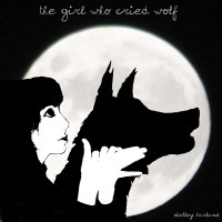 Purchase Shelley Harland - The Girl Who Cried Wolf