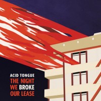 Purchase Acid Tongue - The Night We Broke Our Lease (EP)