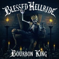 Purchase Blessed Hellride - Bourbon King