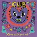 Buy Cub - Come Out Come Out Mp3 Download