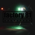 Buy Factory 81 - Factory 81 Mp3 Download