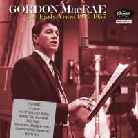 Purchase Gordon Macrae - The Early Years 1947-1955