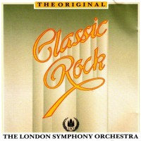 Purchase London Symphony Orchestra - Classic Rock (The Original) (Reissued 1988)