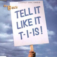 Purchase The B-52's - Tell It Like It T-I-Is ! (CDS)