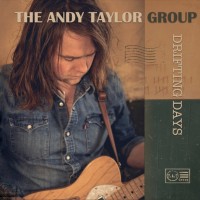 Purchase The Andy Taylor Group - Drifting Days