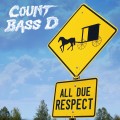 Buy Count Bass D - All Due Respect Mp3 Download