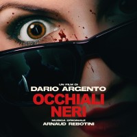 Purchase Arnaud Rebotini - Occhiali Neri (Dario Argento's Dark Glasses OST)