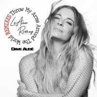 Purchase LeAnn Rimes - Throw My Arms Around The World (Dave Aude Remix) (CDS)