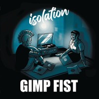 Purchase Gimp Fist - Isolation