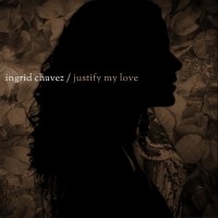 Purchase Ingrid Chavez - Justify My Love (Remixes) Pt. 1