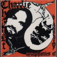 Purchase Charlie Christ - Symphonies Of Blasphemy
