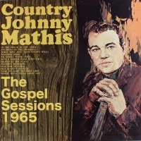 Purchase Country Johnny Mathis - The Gospel Sessions 1965