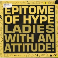 Purchase Epitome Of Hype - Ladies With An Attitude (EP)