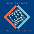 Buy VA - Back On Track - Nicholas: Nu Groove (Unmixed & Mixed) Mp3 Download