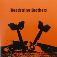Purchase Deadstring Brothers - Deadstring Brothers