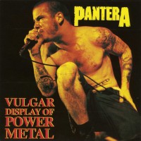 Purchase Pantera - Vulgar Display Of Power Metal
