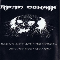 Purchase Rigid Domain - Death's Just Another Whore... (Demo)