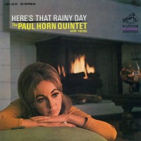 Purchase The Paul Horn Quintet - Here's That Rainy Day (Vinyl)