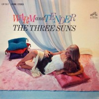 Purchase The Three Suns - Warm And Tender (Vinyl)