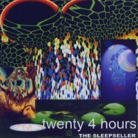 Purchase Twenty Four Hours - The Sleepseller