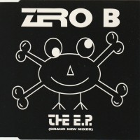 Purchase Zero B - The E.P. (Brand New Mixes) (Vinyl)