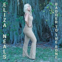Purchase Eliza Neals - Badder To The Bone