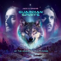 Purchase Jack & Owane - Guardian Spirits Of The Quantum Multiverse (EP)