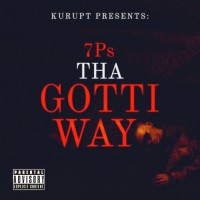Purchase Kurupt - Kurupt Presents: 7Ps Tha Gotti Way