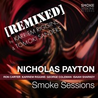 Purchase Nicholas Payton - Smoke Sessions (Remixed)