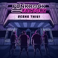 Purchase Punk Rock Factory - Scene This?