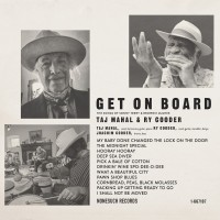 Purchase Taj Mahal & Ry Cooder - Get On Board (The Songs Of Sonny Terry & Brownie Mcghee)