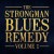 Buy The Strongman Blues Remedy - The Strongman Blues Remedy Vol. 1 (With Steve Strongman) Mp3 Download