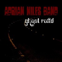 Purchase Adrian Niles Band - Ghost Road
