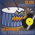 Buy Clyde Stubblefield - The Revenge Of The Funky Drummer Mp3 Download