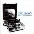 Buy Miaow - When It All Comes Down Mp3 Download