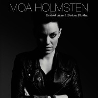 Purchase Moa Holmsten - Bruised Arms & Broken Rhythm