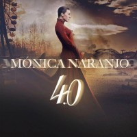 Purchase Monica Naranjo - 4.0