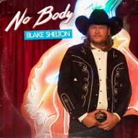 Purchase Blake Shelton - No Body (CDS)