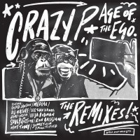 Purchase Crazy P - Age Of The Ego (Remixes)