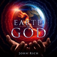 Purchase John Rich - Earth To God (CDS)