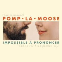Purchase Pomplamoose - Impossible À Prononcer