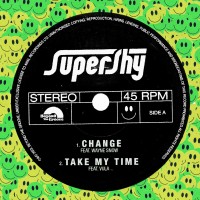 Purchase Supershy - Change / Take My Time (CDS)