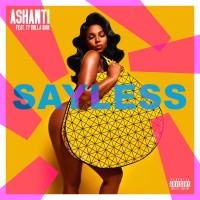 Purchase Ashanti - Say Less (Feat. Ty Dolla $ign) (CDS)