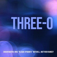 Purchase Shaun Martin - Three-O (With Matthew Ramsey & Mike "Blaque Dynamite" Mitchell)