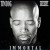 Buy Tim Dog - Immortal Mp3 Download
