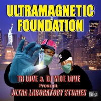 Purchase Ultramagnetic MC's - Ultra Laboratory Stories